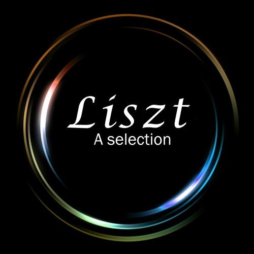 Liszt - A Selection (2021)