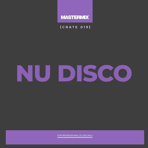 Mastermix Crate 019 Nu Disco (2022)