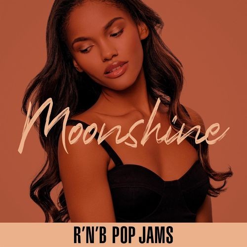 Moonshine - RnB Pop Jams (2022)