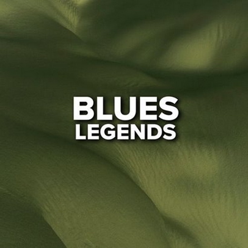 Blues Legends (2021) FLAC