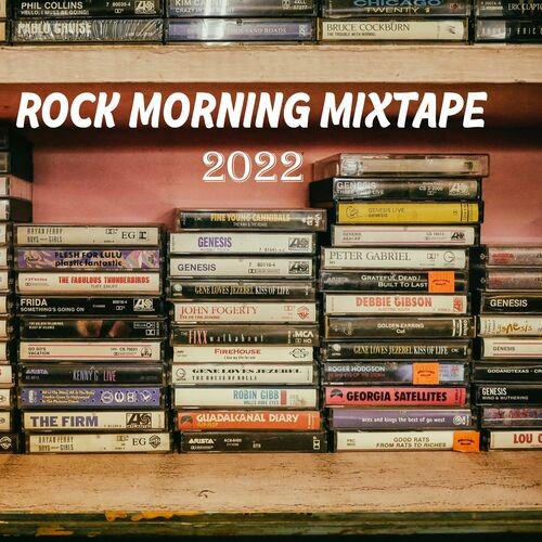 Rock Morning Mixtape 2022 (2022)