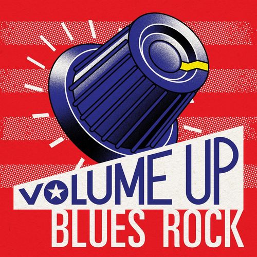 Volume Up - Blues Rock (2022) FLAC