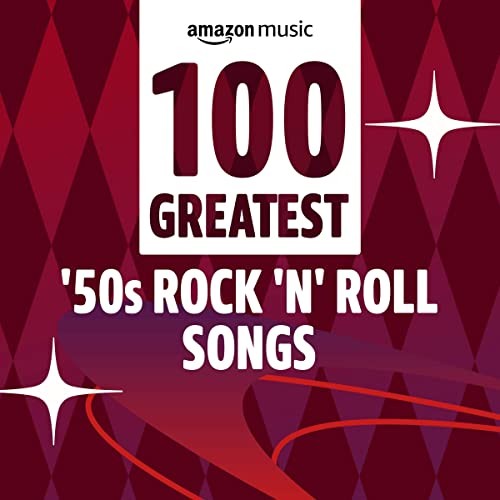 100 Greatest 50s Rock n Roll Songs (2022)