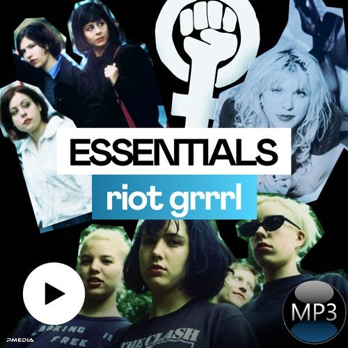 Riot Grrrl Essentials (2022)