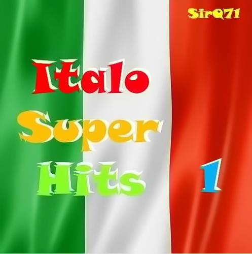 Italo Super Hits Vol. 01-17 (2013-2014)