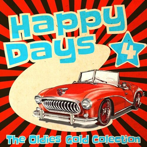 Happy Days - The Oldies Gold Collection Volume 4 (2022)