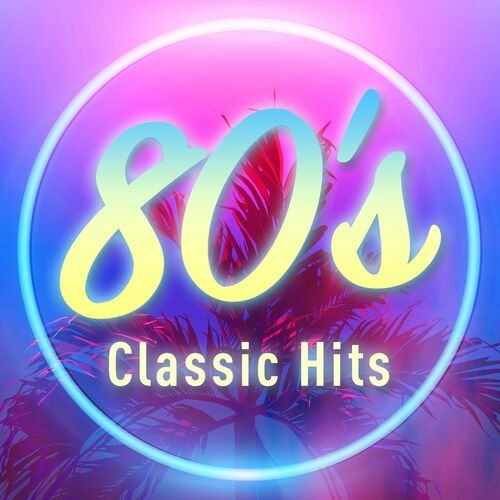 80s Classic Hits (2022)