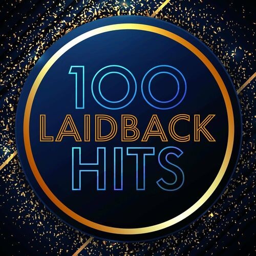 100 Laidback Hits (2022)