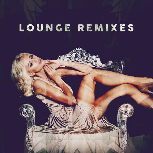 Lounge Remixes Vol.1-2 (2021)
