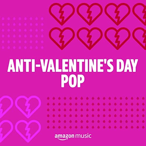 Anti-Valentines Day Pop (2022)