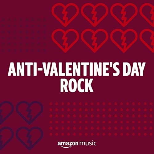 Anti-Valentines Day Rock (2022)