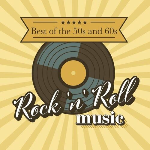 Best of the 50s and 60s Rock n Roll Music (2022)