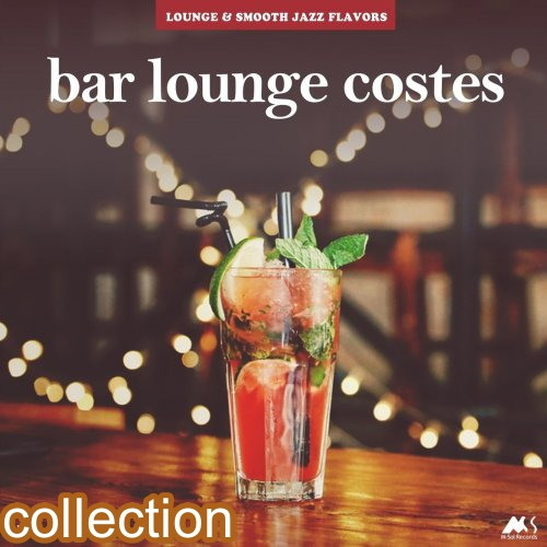 Bar Lounge Costes Vol. 1-5 (2019-2021)