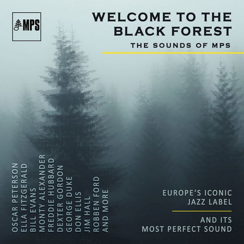 Welcome to the Black Forest (The Sounds of MPS) (2022) FLAC