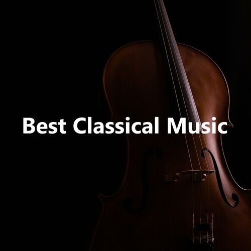 Best Classical Music (2022)