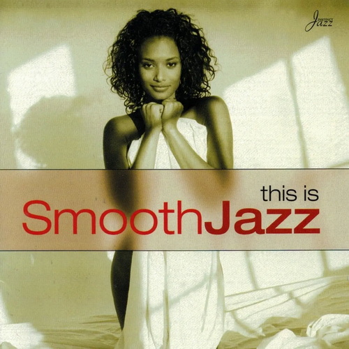 This Is Smooth Jazz 1-3 (1999-2001) AAC