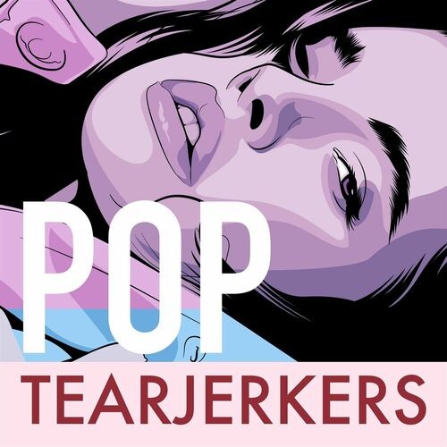 Pop Tearjerkers (2022)