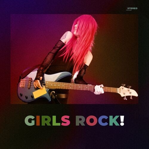 Girls Rock! (2022)
