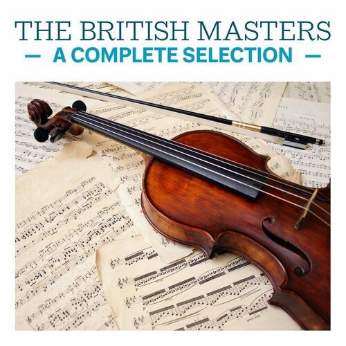 The British Masters - A Complete Selection (2022)