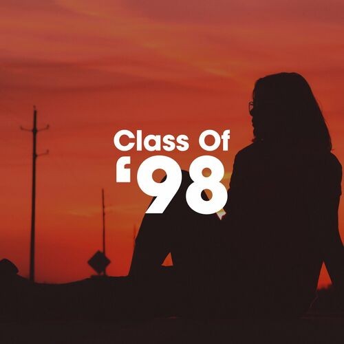 Class of 98 (2022)