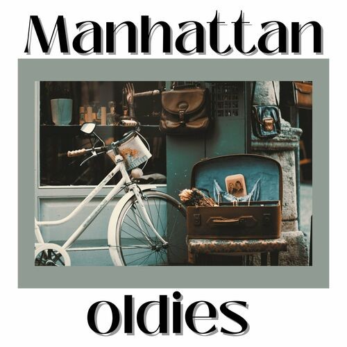 Manhattan Oldies (2022)