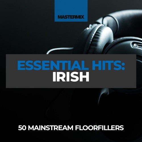 Mastermix Essential Hits - Irish (2CD) (2022)