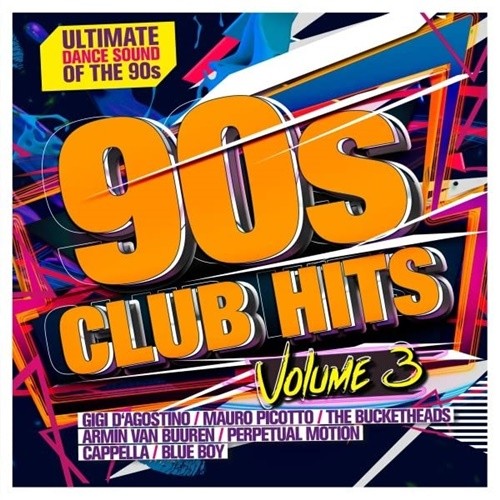 90s Club Hits Vol 3 (2CD) (2022)