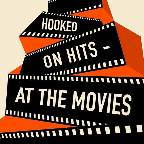 Hooked on Hits - At the Movies (2022)
