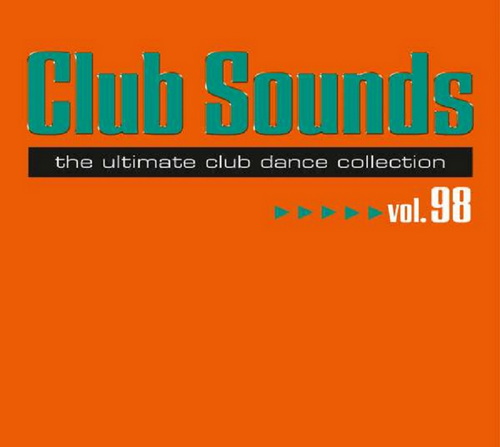 Club Sounds The Ultimate Club Dance Collection Vol. 98 (3CD) (2022)