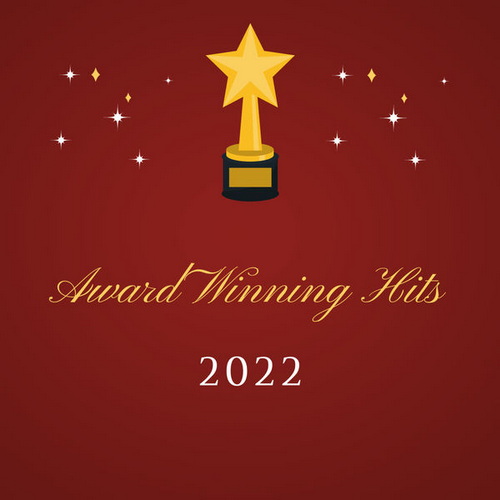 Award Winning Hits 2022 (2022) FLAC