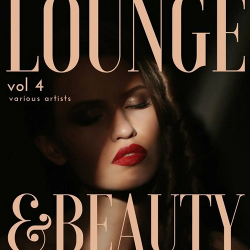 Lounge and Beauty Vol. 4 (2022) AAC