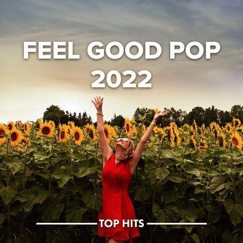 Feel Good Pop 2022 (2022)