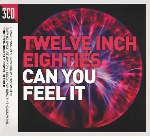 Twelve Inch Eighties: Can You Feel It (3CD) (2016) FLAC