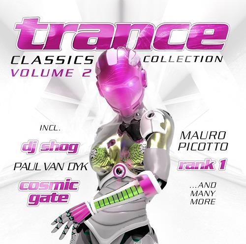 Trance Classics Collection Vol. 1-2 (2021-2022)
