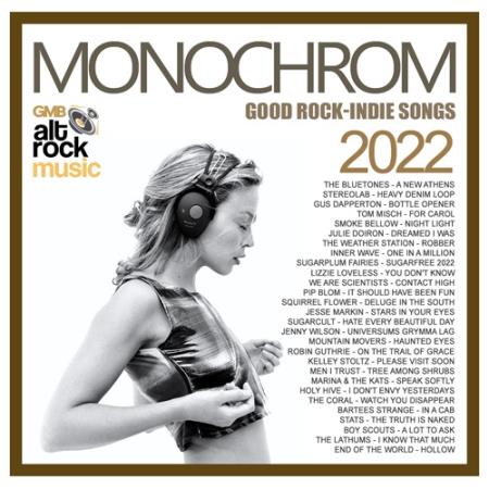 The Monochrom: Rock Indie Songs (2022)