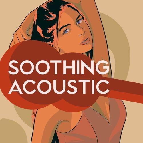 Soothing Acoustic (2022)