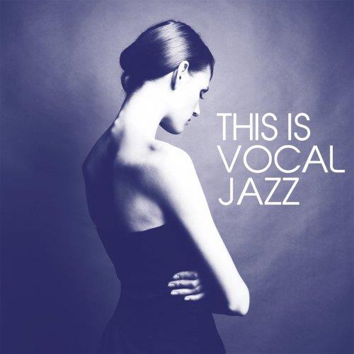 This Is Vocal Jazz (2021) FLAC
