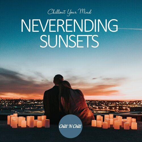 Neverending Sunsets: Chillout Your Mind (2022) FLAC