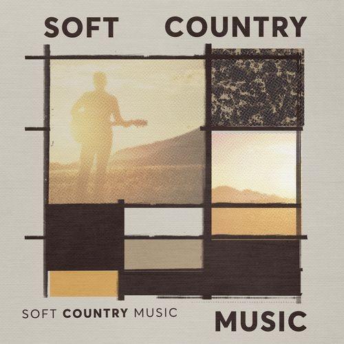 Soft Country Music (2022)