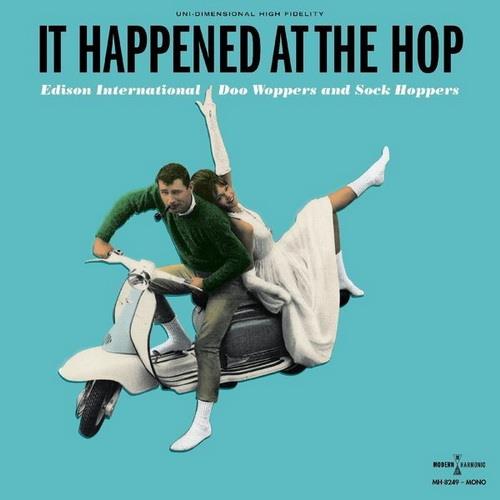 It Happened At The Hop Edison International Doo Woppers And Sock Hoppers (2 ...