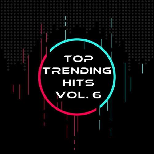 Top Trending Hits Vol. 6 (2022) FLAC