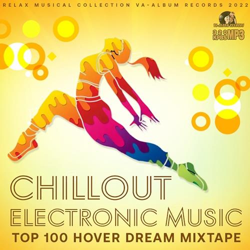 Chillout Electronic Music (2022)