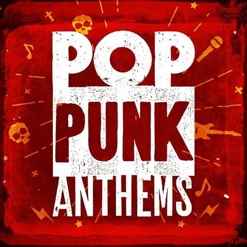 Pop Punk Anthems (2022)