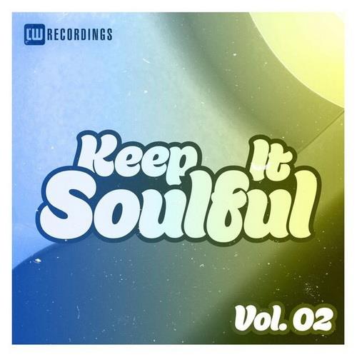 Keep It Soulful Vol. 02 (2022) FLAC