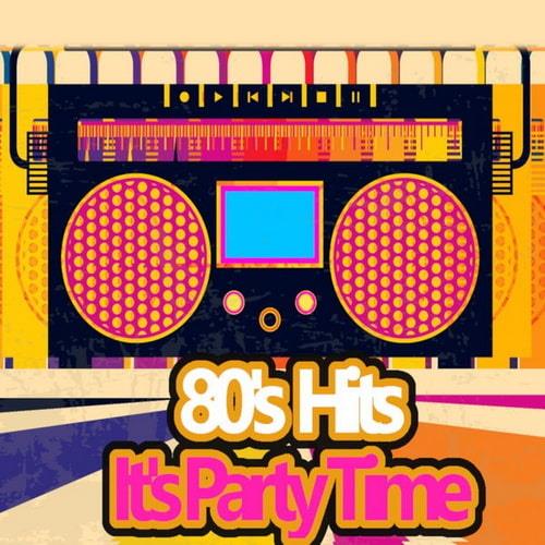 80s Hits Its Party Time (2022) FLAC