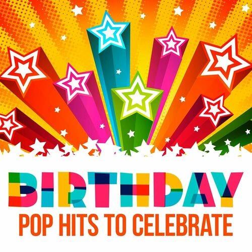 Birthday - Pop Hits to Celebrate (2022)