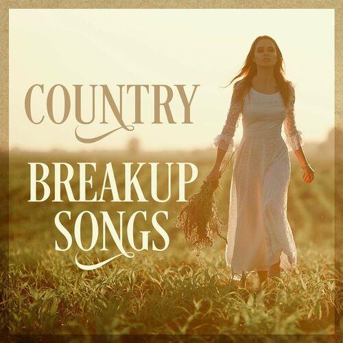 Country Breakup Songs (2022)