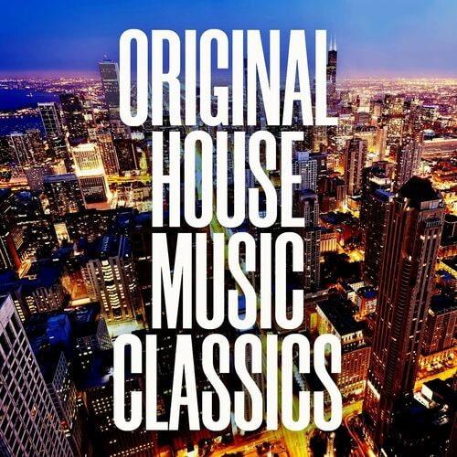 Original House Music Classics (2022)