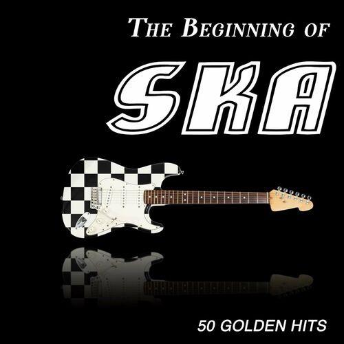 The Beginning of Ska - 50 Golden Hits (2022)