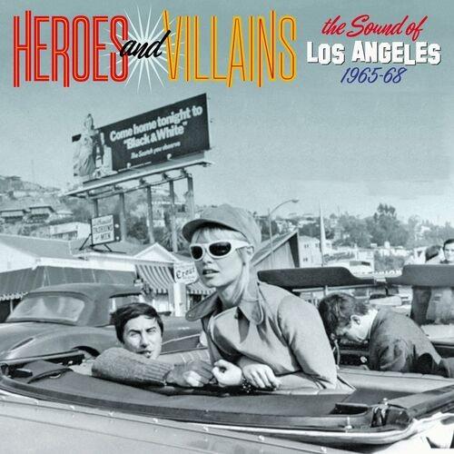 Heroes And Villains The Sound Of Los Angeles 1965-68 (3CD) (2022)